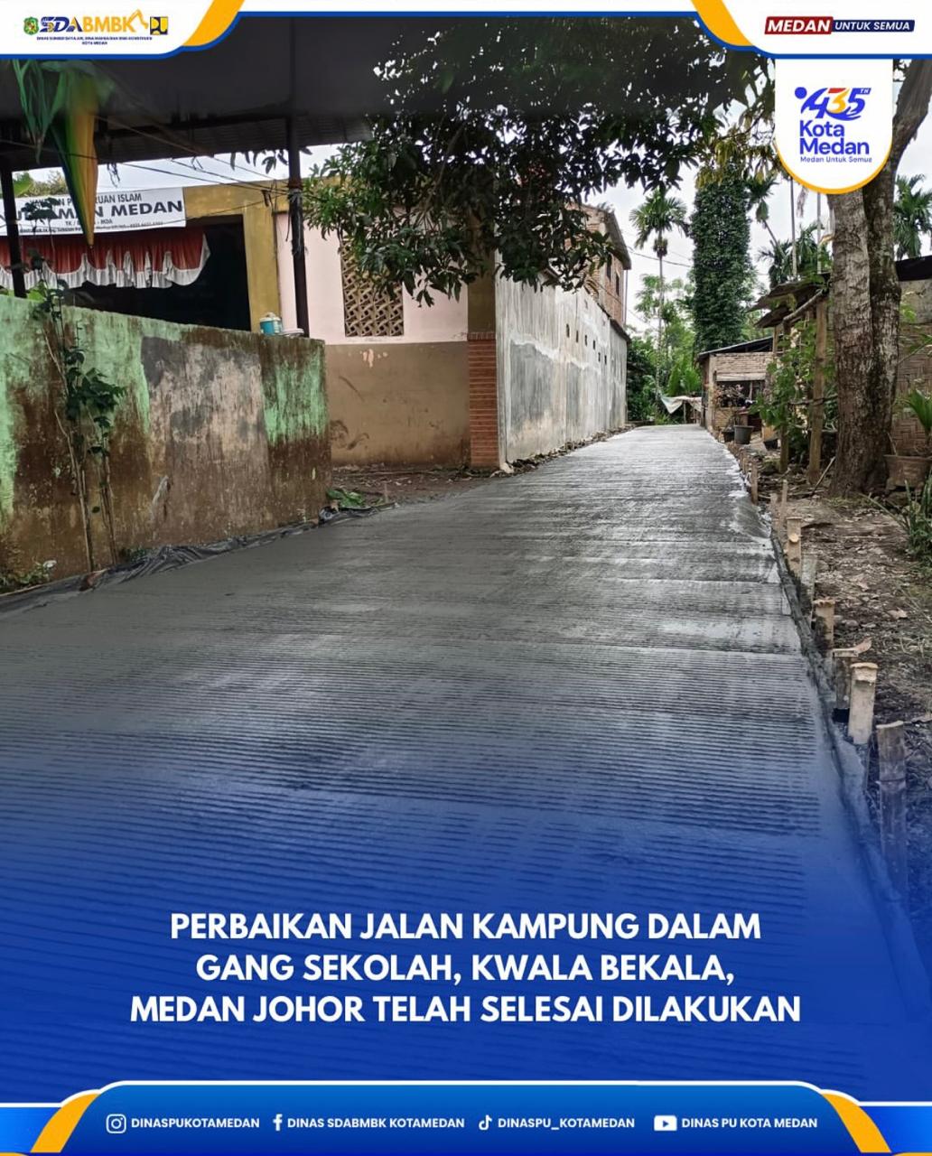 Perbaikan Jalan Kampung Dalam Gang Sekolah, Kwala Bekala, Medan Johor Telah Selesai Dilakukan
