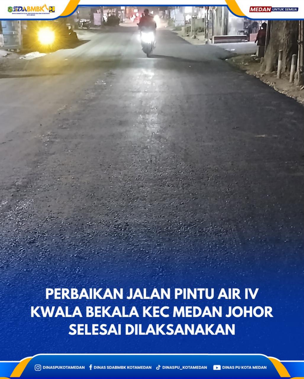 Perbaikan Jalan Pintu Air IV Kwala Bekala Kecamatan Medan Johor Selesai Dilaksanakan