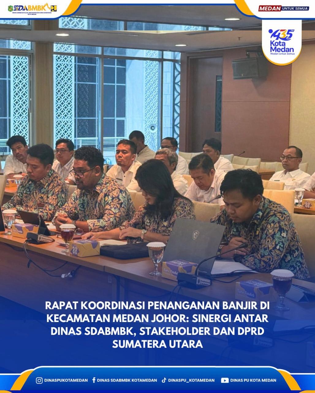 Rapar Koordinasi Penanganan Banjir di Kecamatan Medan Johor: Sinergi Antar Dinas SDABMBK, Stakehorder, DPRD Sumatera Utara
