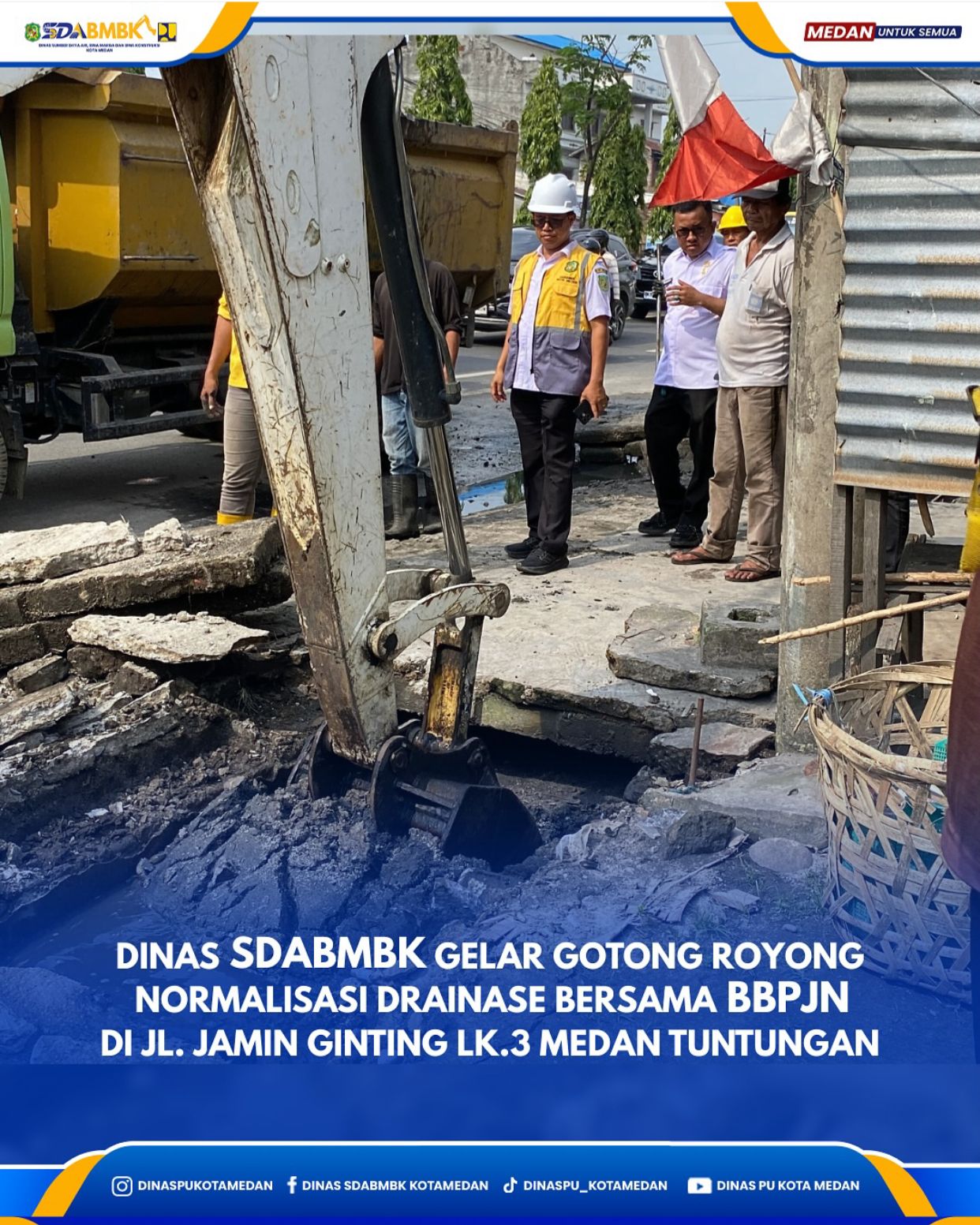 Dinas SDABMBK Gelar Gotong Royong Normalisasi Drainase Bersama BBPJN di Jalan Jamin Ginting LK.3 Medan Tuntungan