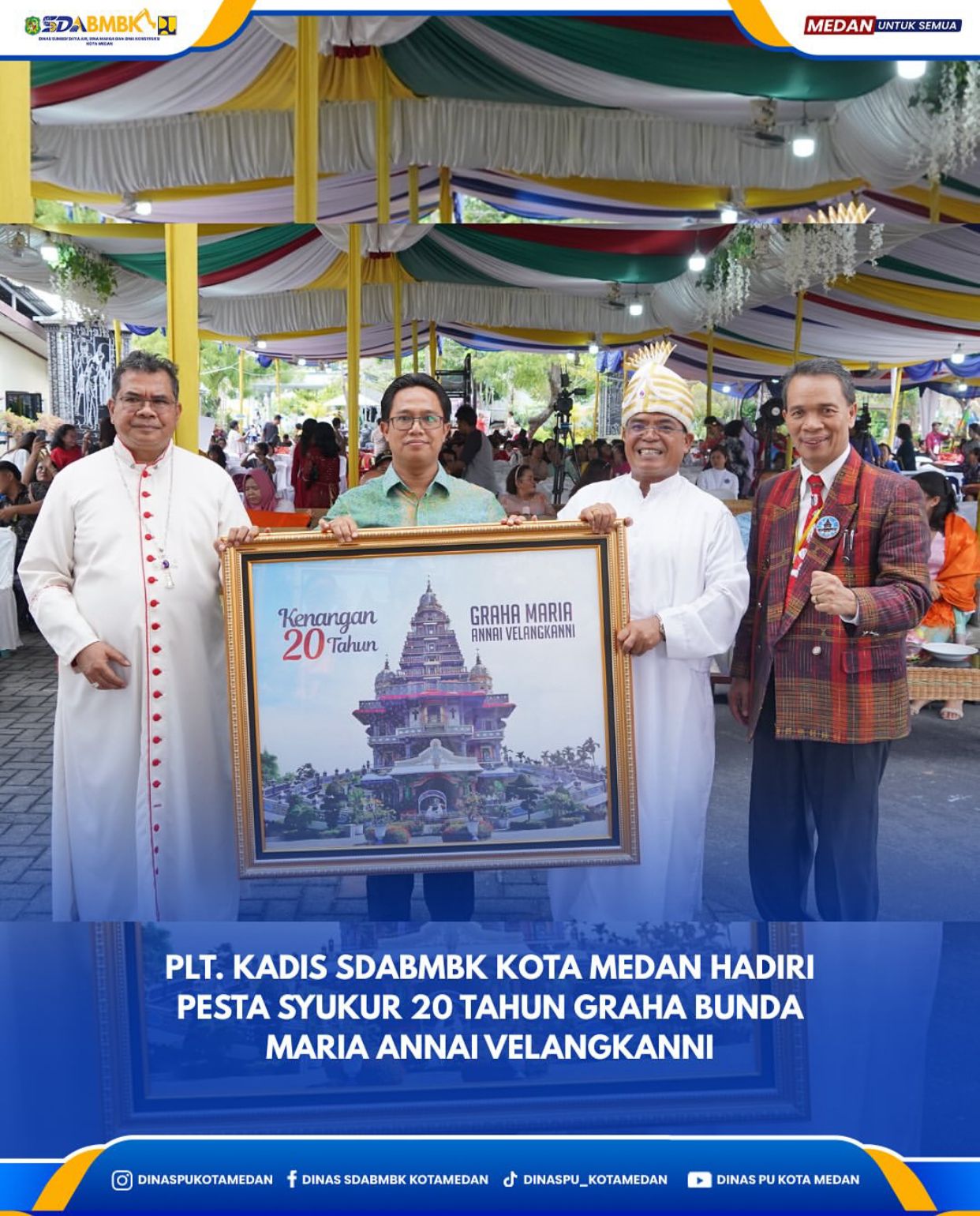 Plt. Kadis SDABMBK Kota Medan Hadiri Pesta Syukur 20 Tahun Graha Bunda Maria Annai Velangkanni