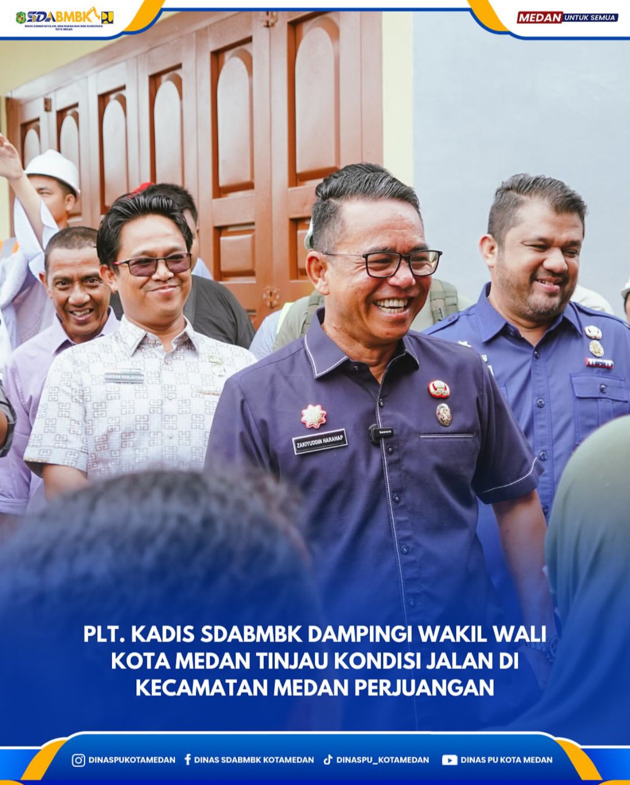 Plt. Kadis SDABMBK Dampingi Wakil Wali Kota Medan Tinjau Kondisi Jalan Di Kecamatan Medan Perjuangan