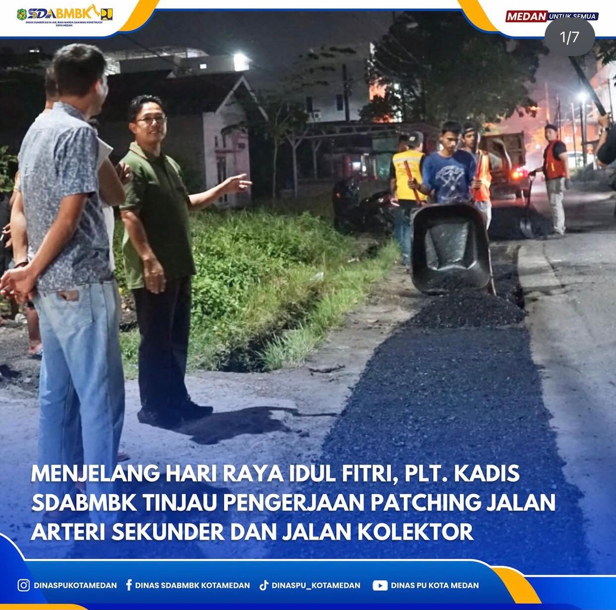 Menjelang Hari Raya Idul Fitri, Plt. Kadis SDABMBK Tinjau Pengerjaan Patching Jalan Arteri Sekunder dan Jalan Kolektor