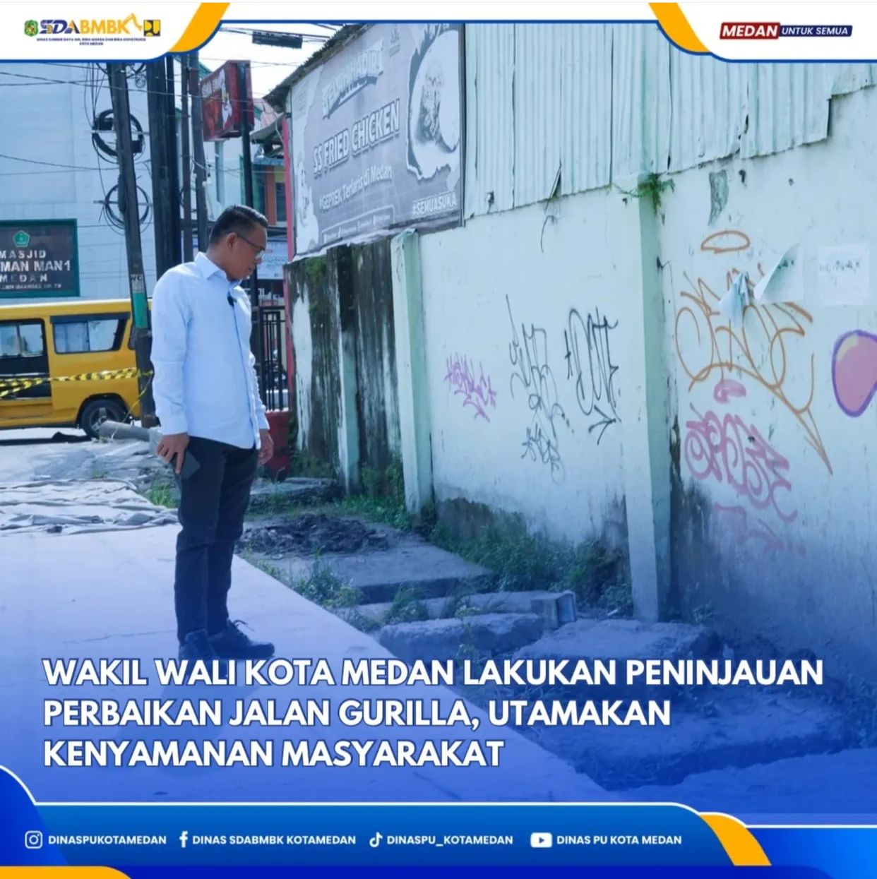 Wakil Wali Kota Medan Lakukan Peninjauan Perbaikan Jalan Gurilla, Utamakan Keselamatan Rakyat