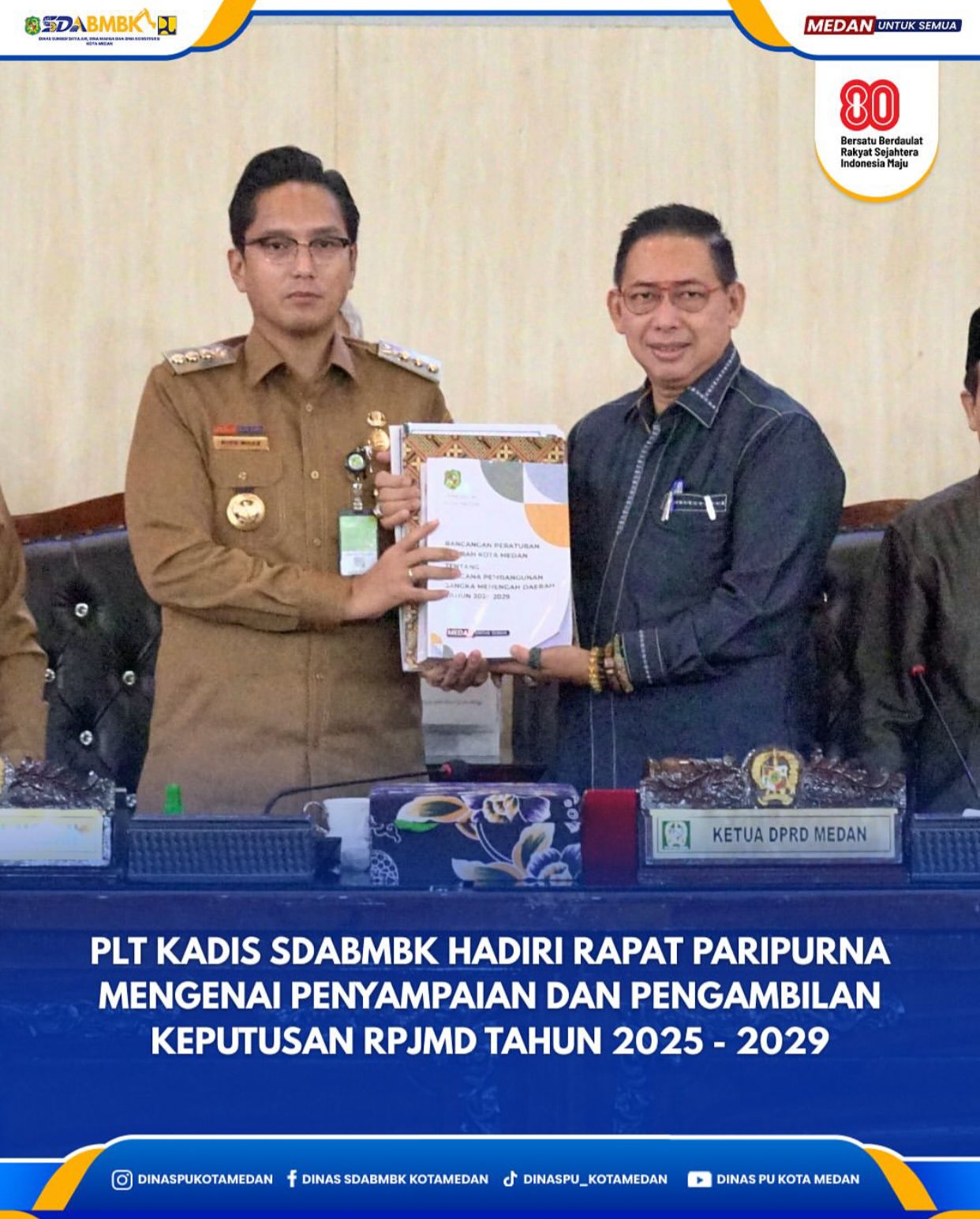 Plt. Kadis SDABMBK Hadiri Rapat Paripurna Mengenai Penyampaian dan Pengambilan Keputusan RPJMD Tahun 2025-2029
