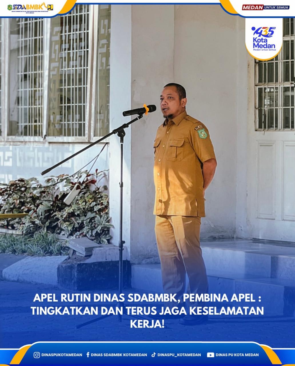 Apel Rutin Dinas SDABMBK, Pembina Apel :  Tingkatkan dan Terus Jaga Keselamatan Kerja