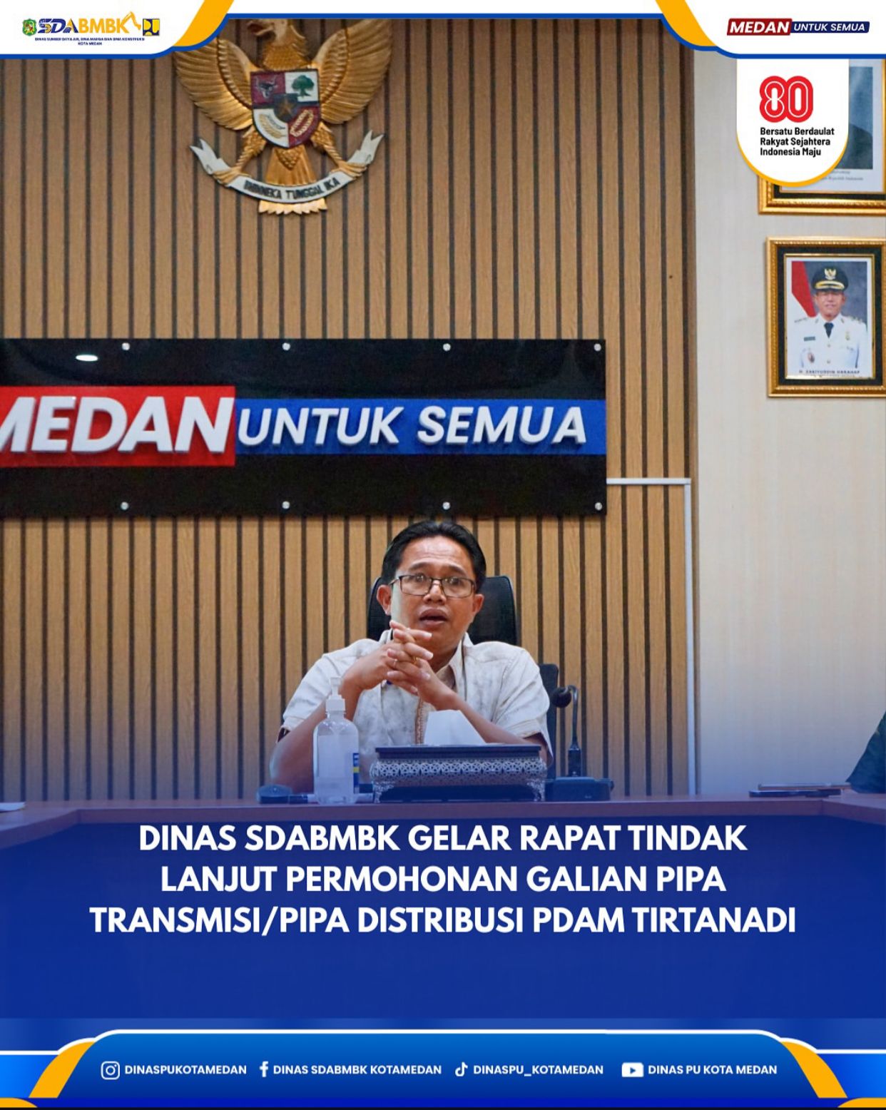 Dinas SDABMBK Gelar Rapat Tindak Lanjut Permohonan Galian Pipa Transmisi/Pipa Distribusi PDAM Tirtanadi