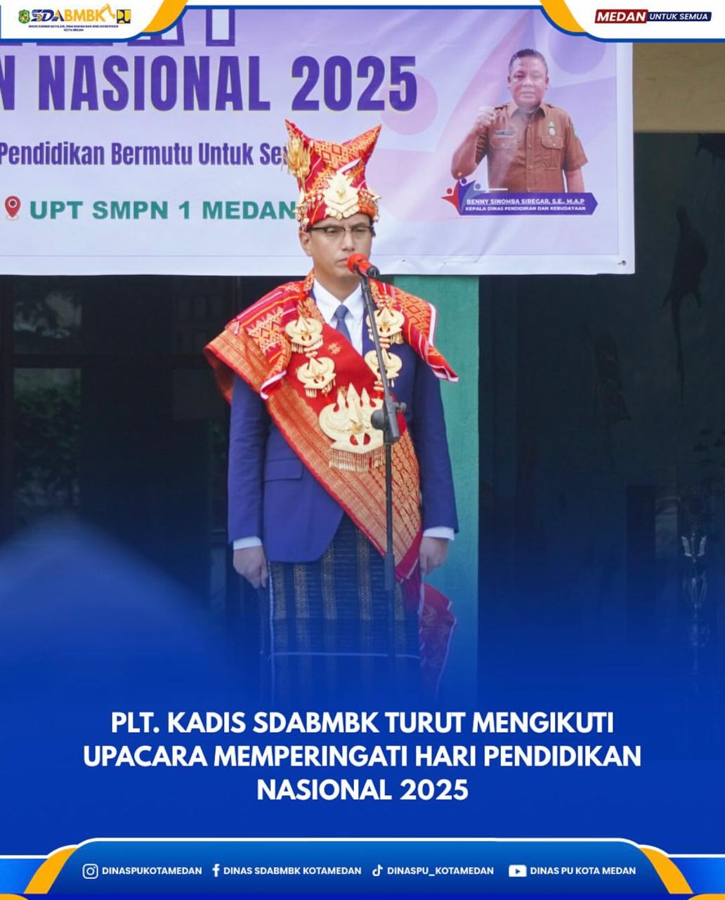 Plt. Kadis SDABMBK Turut Mengikuti Upacara Memperingati Hari Pendidikan Nasional 2025
