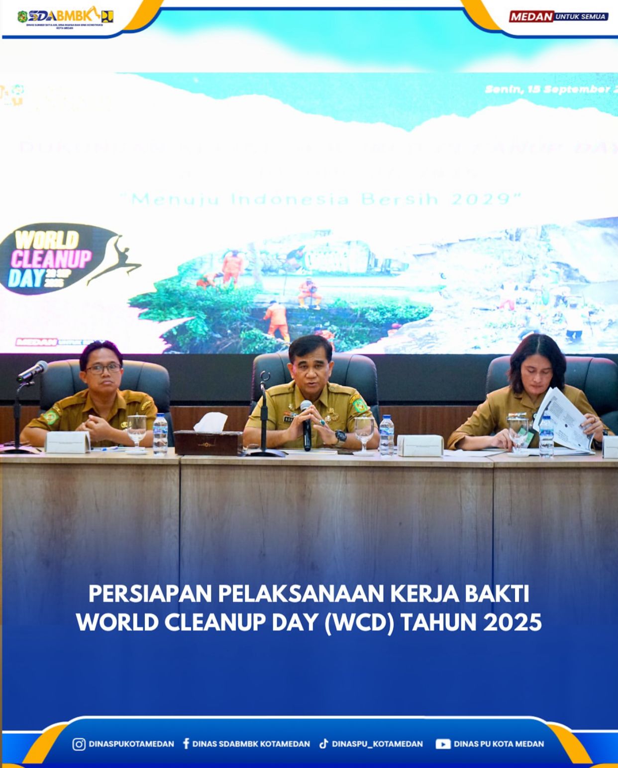 Persiapan Pelaksanaan Kerja Bakti World Cleanup Day (WCD) Tahun 2025