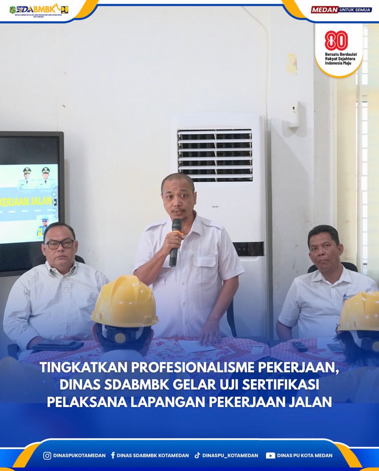Tingkatkan Profesionalisme Pekerjaan, Dinas SDABMBK Gelar Uji Sertifikasi Pelaksana Lapangan Pekerjaan Jalan