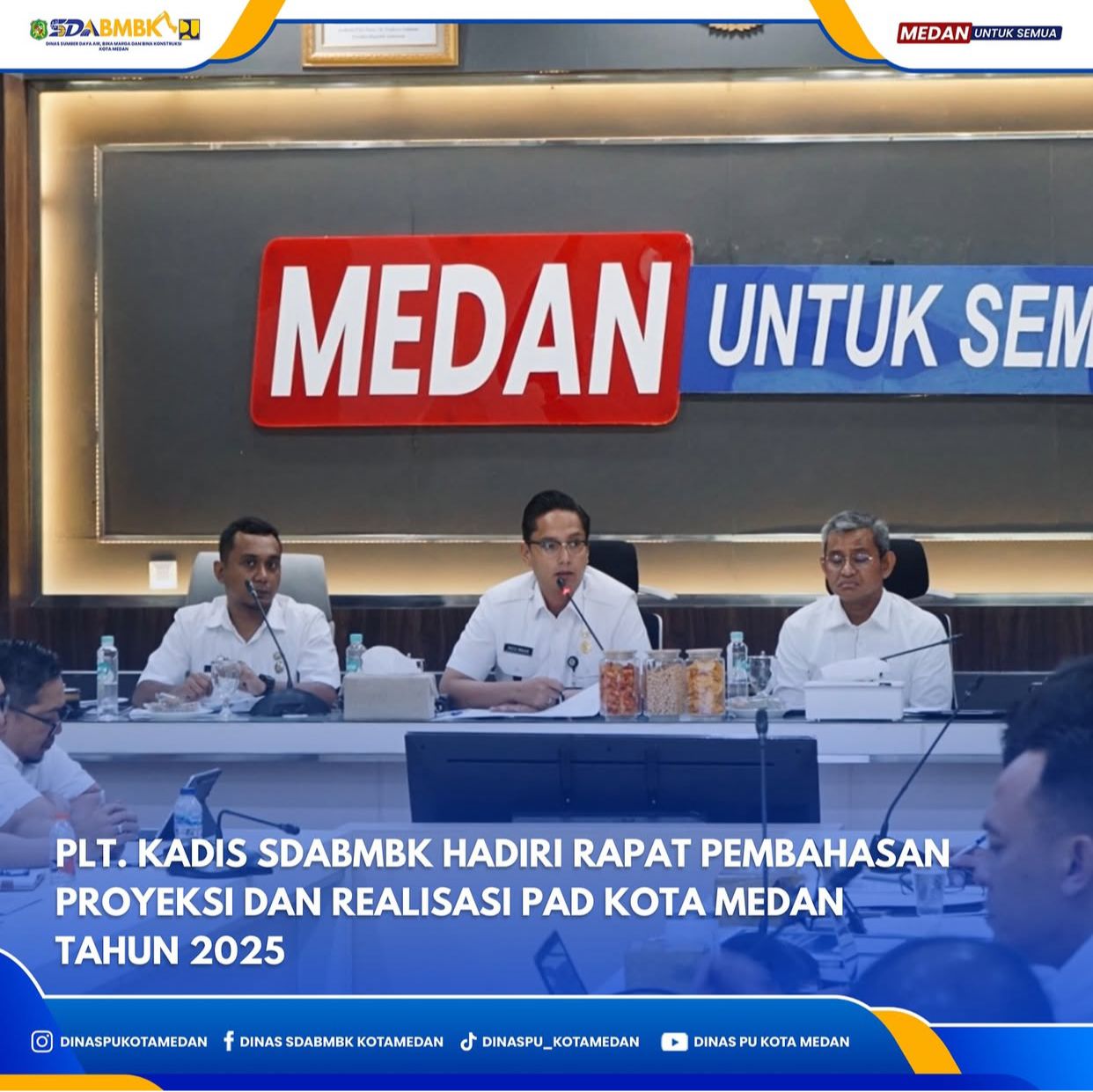 Plt. Kadis SDABMBK Hadiri Rapat Pembahasan Proyeksi dan Realisasi PAD Kota Medan Tahun 2025