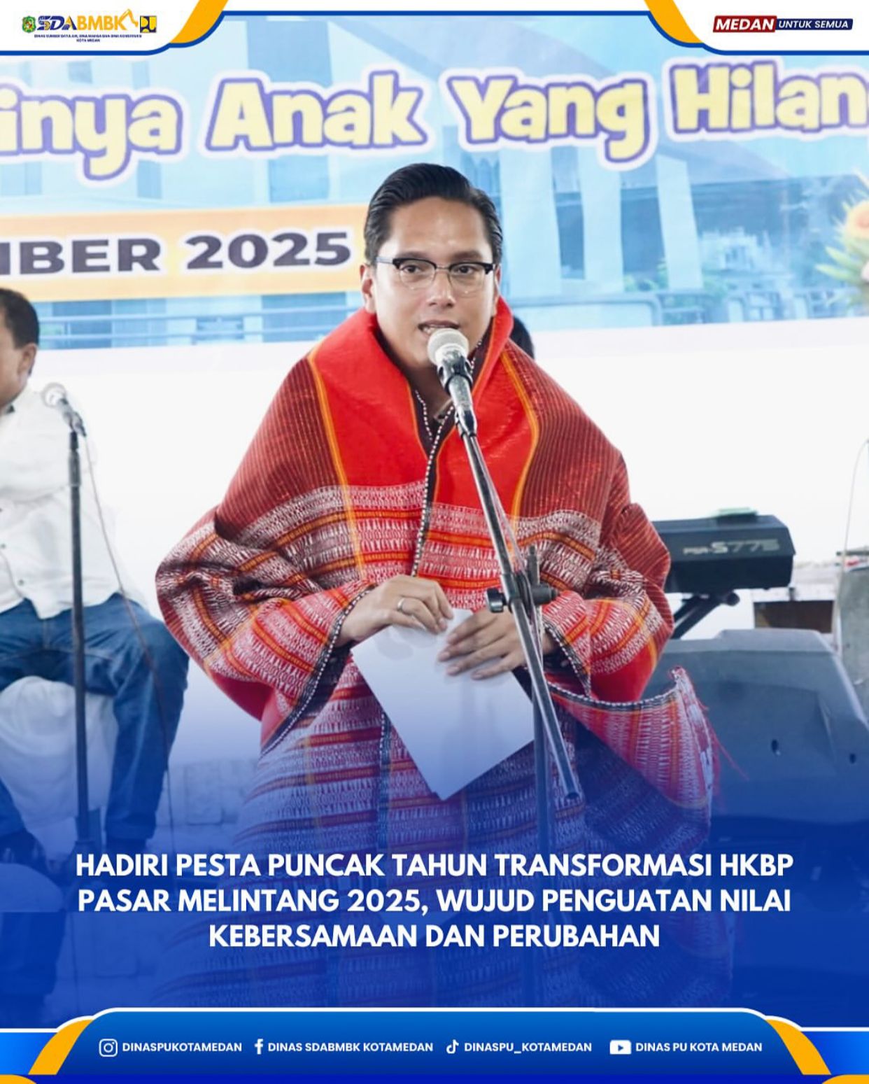 Hadiri Pesta Puncak Tahun Transformasi HKBP Pasar Melintang 2025, Wujud Penguatan Nilai Kebersamaan dan Perubahan