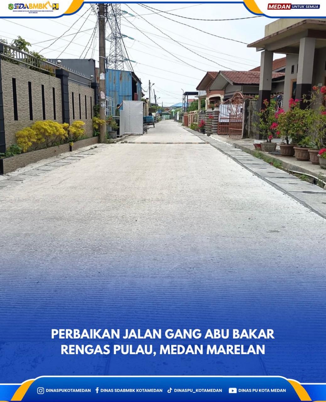 Perbaikan Jalan Gang Abu Bakar Rengas Pulau, Medan Marelan