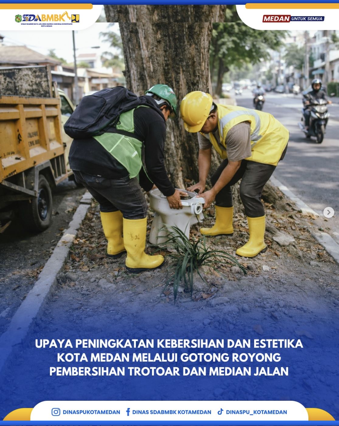 Upaya Peningkatan Kebersihan dan Estetika Kota Medan Melalui  Gorong Royong Pembersihan Trotoar dan Median Jalan
