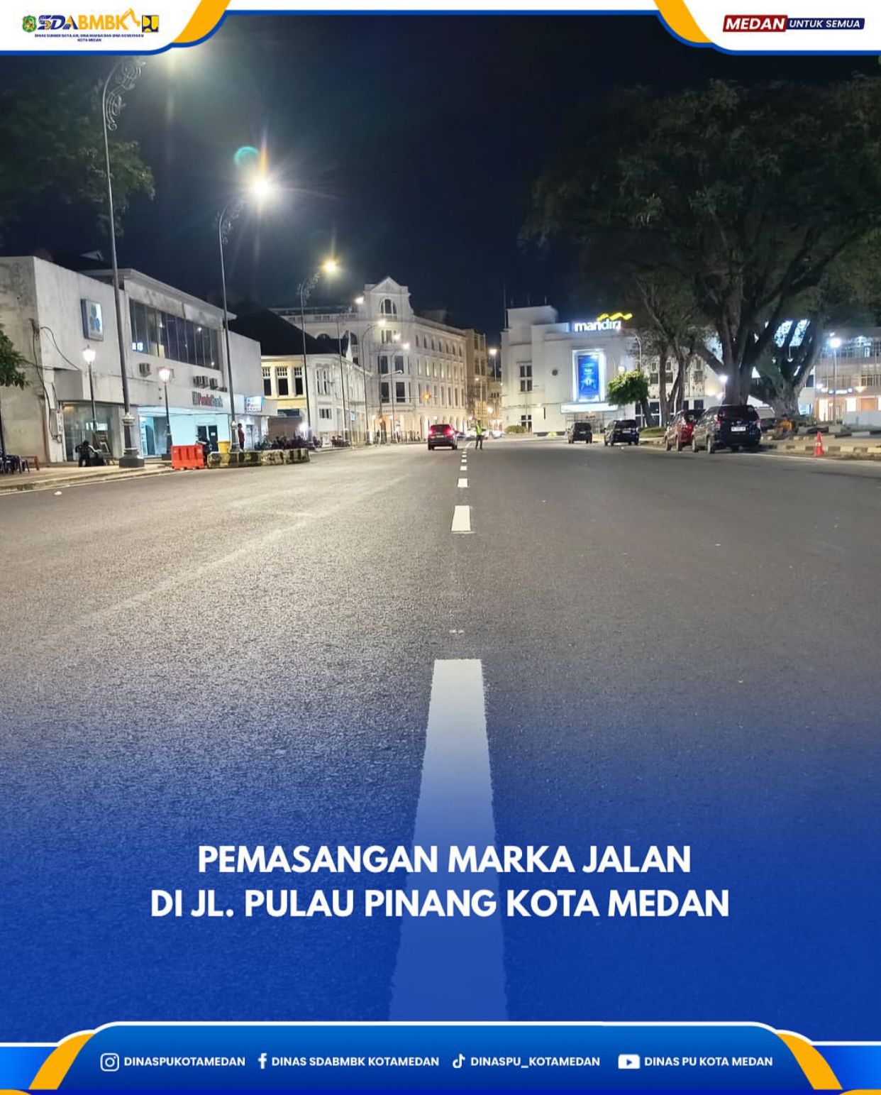 Pemasangan Marka Jalan Di Jalan Pulau Pinang Kota Medan