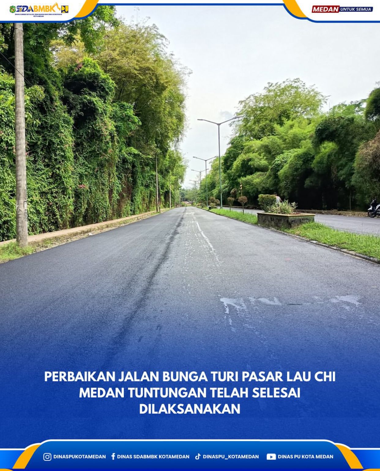 Perbaikan Jalan Bunga Turi Pasar Lau Chi Medan Tuntungan Telah Selesai Dilaksanakan