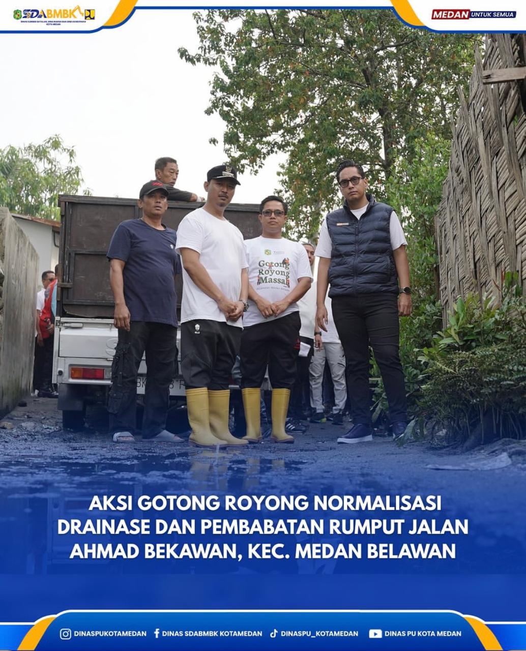 Aksi Gotong Royong Normalisasi Drainase dan Pembabatan Rumput Jalan Ahmad Bekawan Kecamatan Medan Belawan