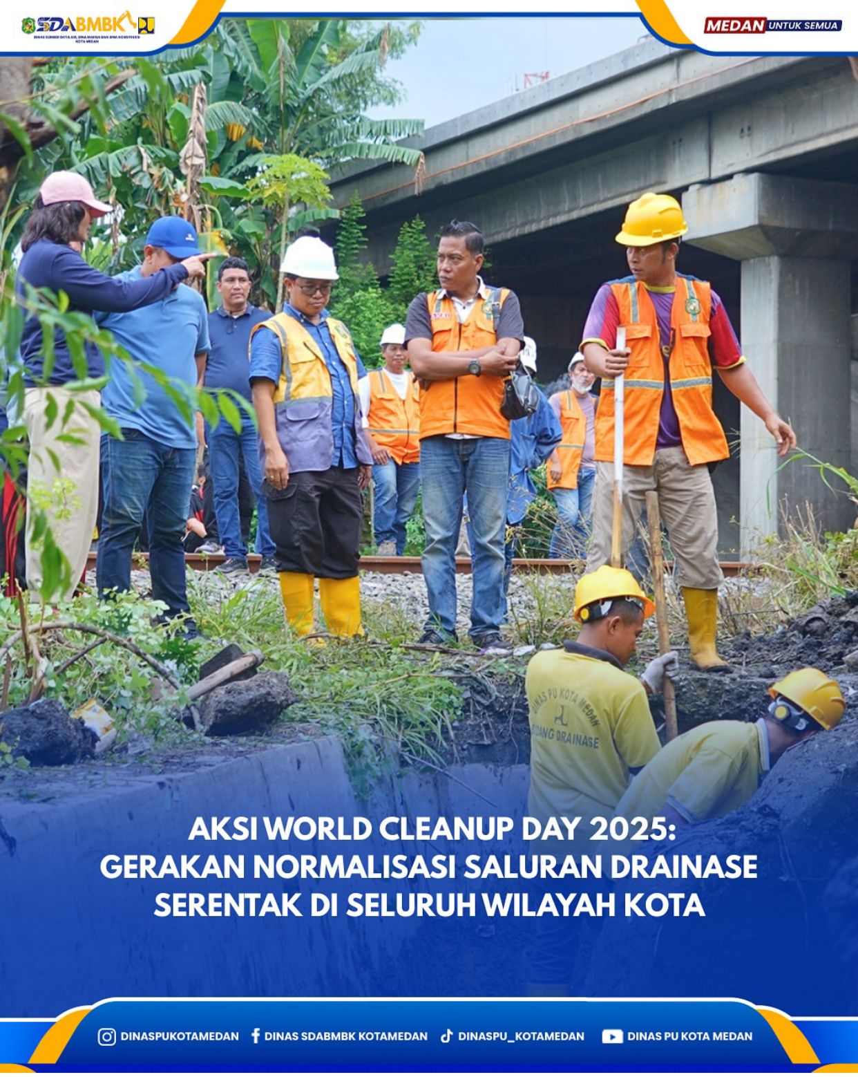 Aksi World Cleanup Day 2025: Gerakan Normalisasi Saluran Drainase Serentak di Seluruh Wilayah Kota