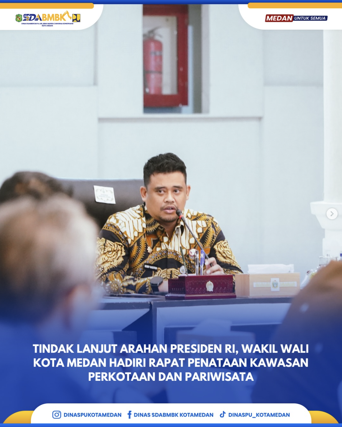 Tindak Lanjut Arahan Presiden RI, Wakil Wali Kota Medan Hadiri Rapat Penataan Kawasan Perotaan dan Pariwisata