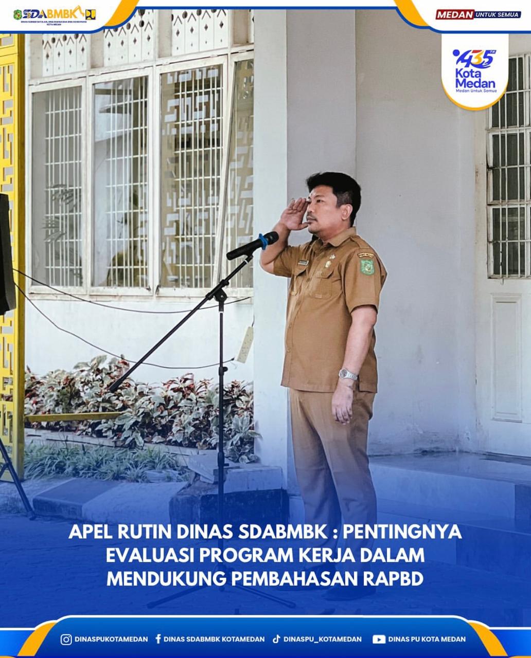 Apel Rutin Dinas SDABMBK : Pentingnya Evaluasi Program Kerja Dalam Mendukung PEmbahasan RAPBD