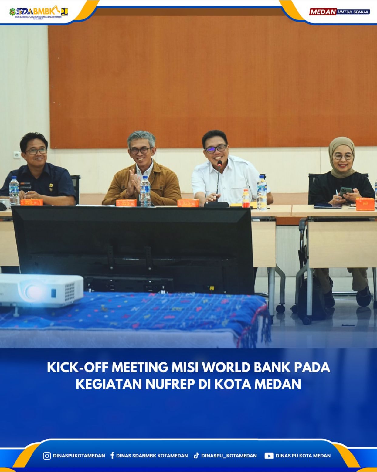 Kock-Off Meeting Misi World Bank Pada Kegiatan NUFRep di Kota Medan