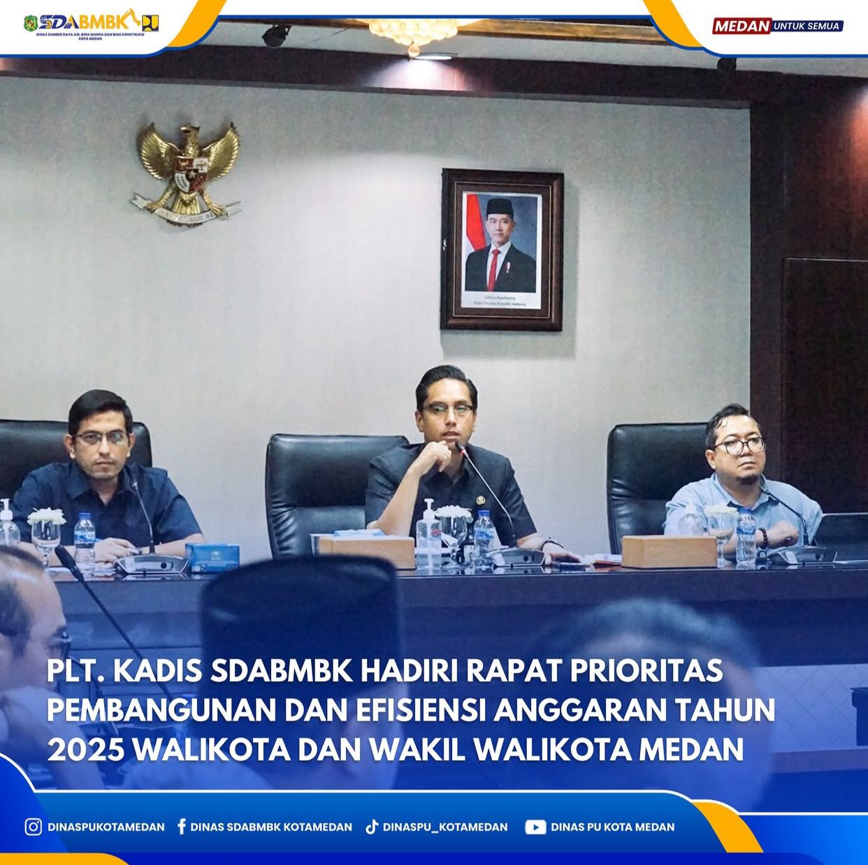 Plt. Kadis SDABMBK Hadiri Rapat Prioritas Pembangunan dan Efisiensi Anggaran tahun 2025 Wali Kota dan Wakil Wali Kota