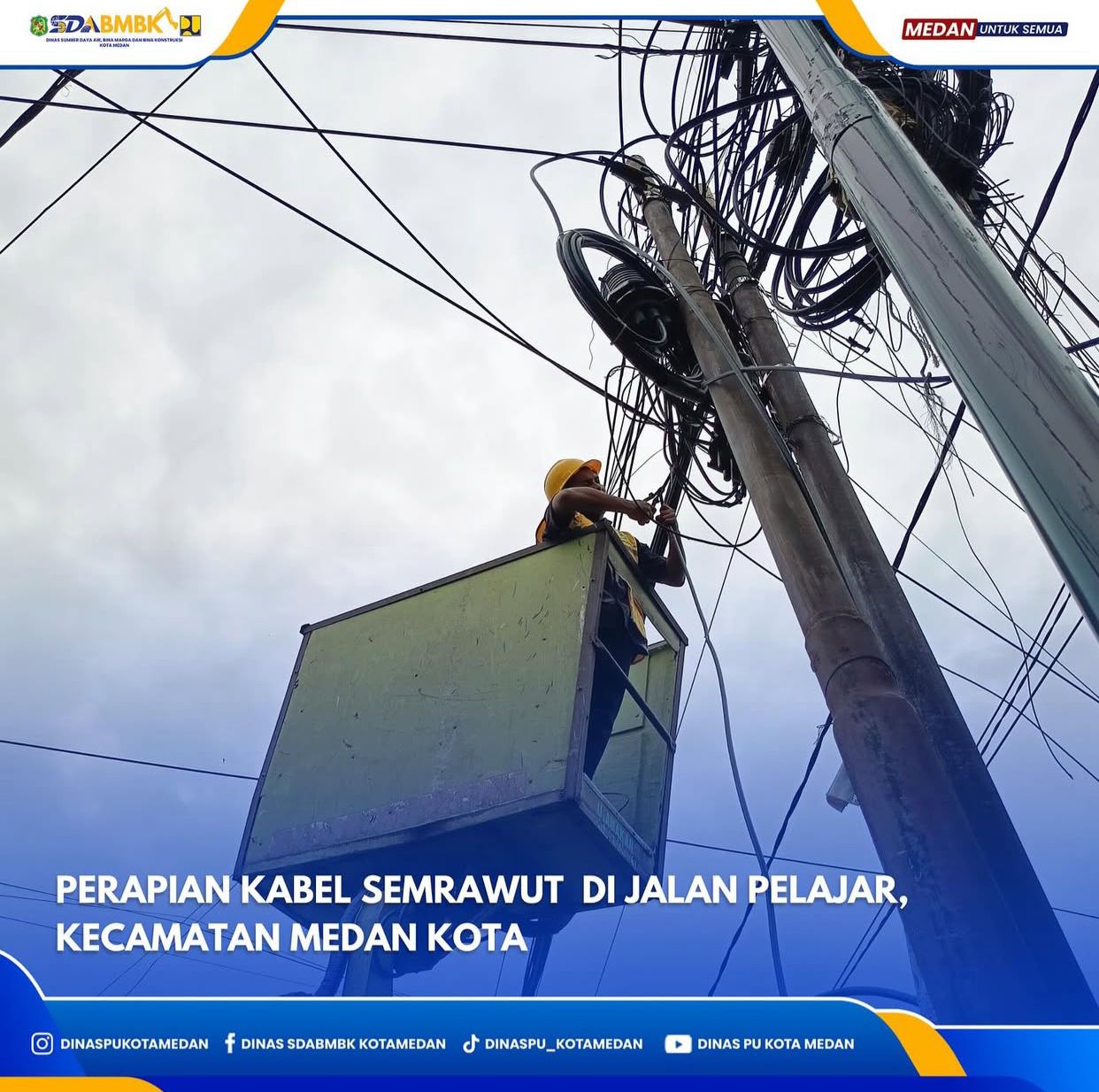 Perapian Kabel Semrawutan di Jalan Pelajar Kecamatan Medan Kota