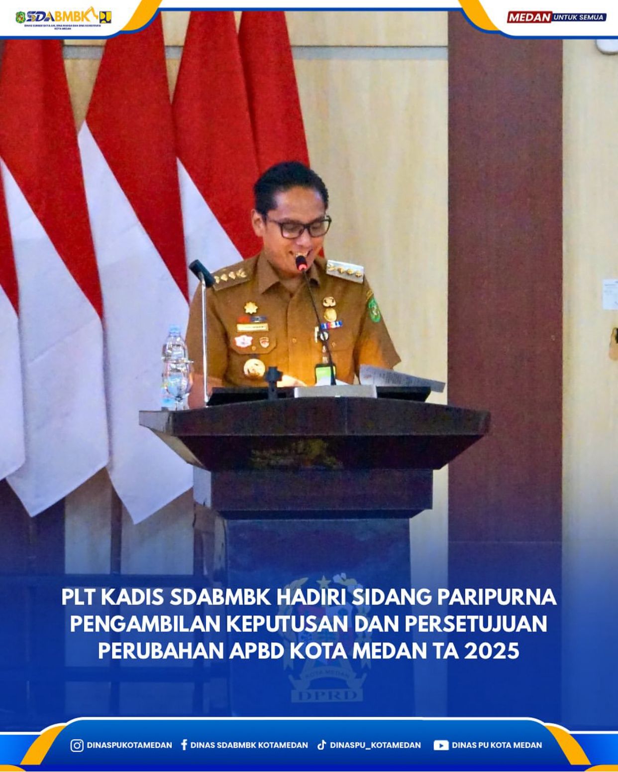 Plt. Kadis SDABMBK Hadiri Sidang Paripurna Pengambilan Keputusan dan Persetujuan Perubahan APBD Kota Medan TA 2025