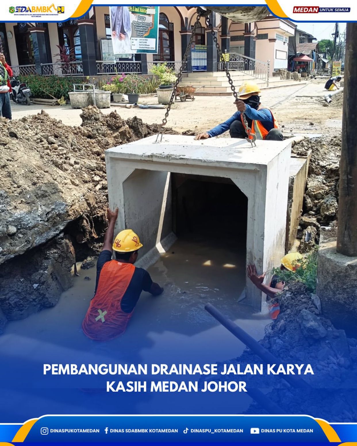 Pembangunan Drainase Jalan Karya Kasih Medan Johor
