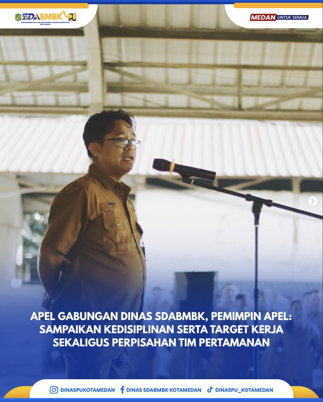 Apel Gabungan Dinas SDABMBK, Pemimpin Apel: Sampaikan Kedisiplinan Serta Targer Kerja Sekaligus Perpisahan TIM Petamanan