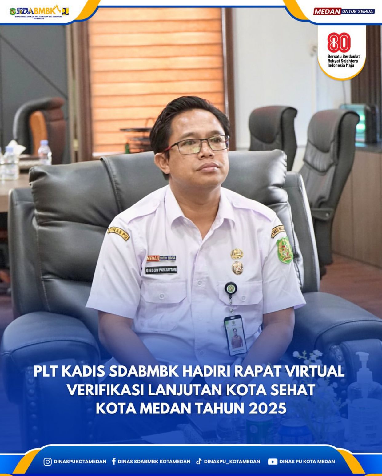 Plt. Kadis SDABMBK Hadiri Rapat Virtual Verivikasi Lanjutan Kota Sehat Kota Medan Tahun 2025