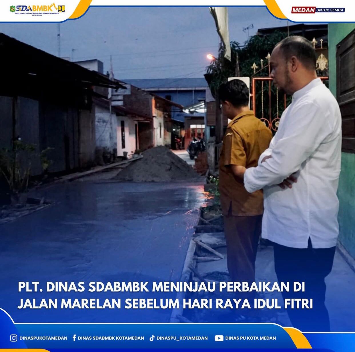 Plt. Dinas SDABMBK Meninjau Perbaikan di Jalan Marelan Sebelum Hari Raya Idul Fitri