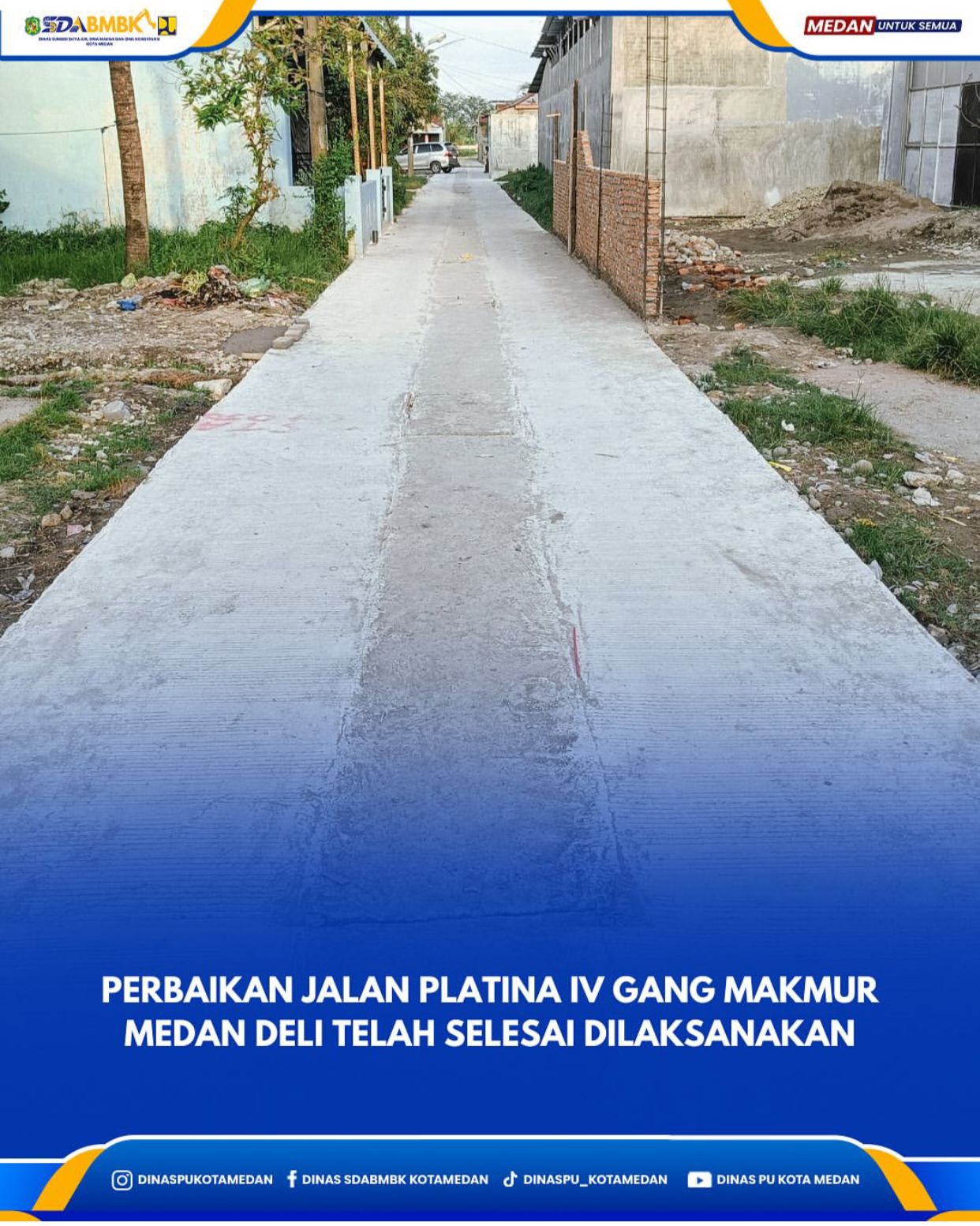 Perbaikan Jalan Platina IV Gang Makmur Medan Deli Telah Selesai Dilaksanakan