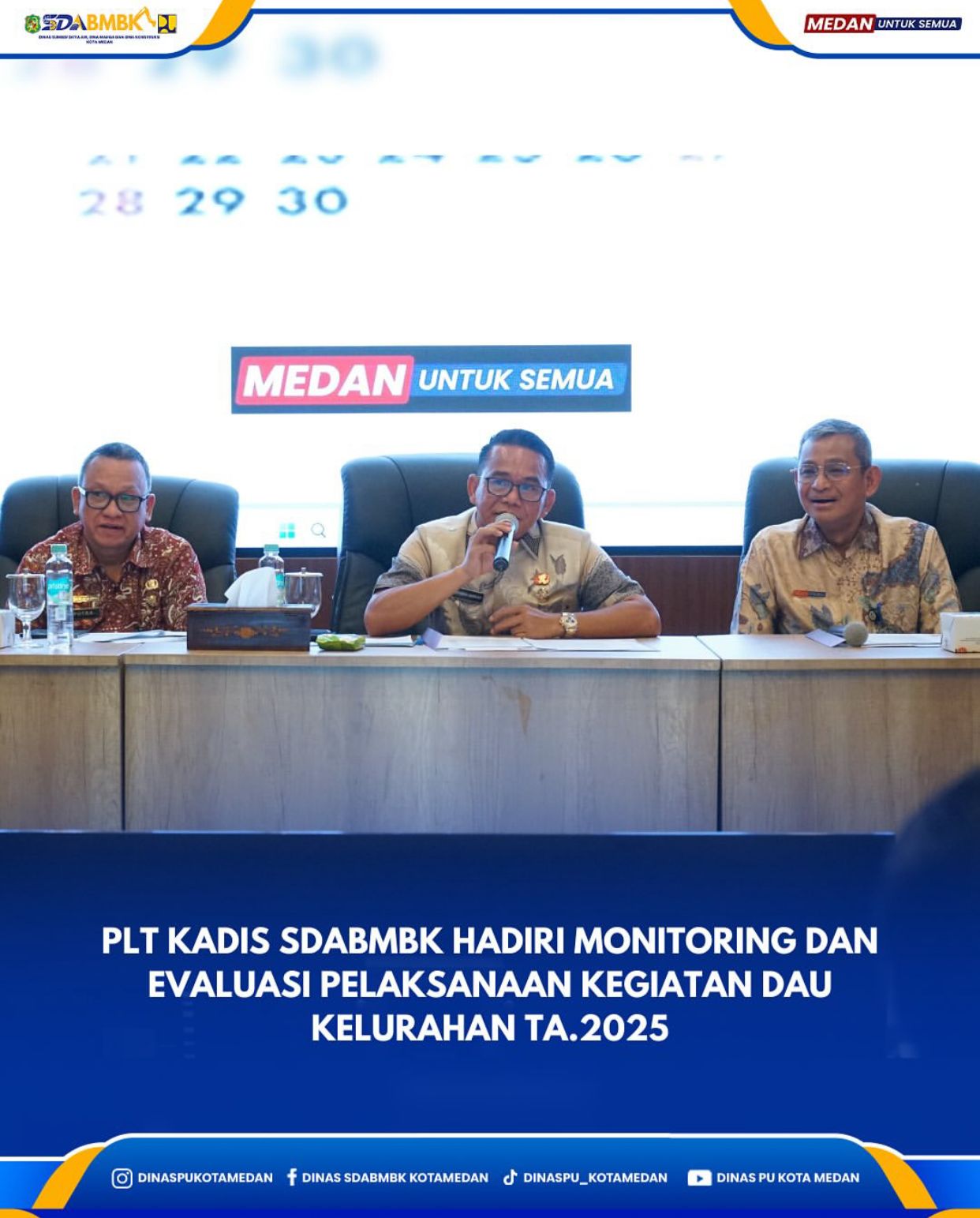 Plt. Kadis SDABMBK Hadiri Monitoring dan Evaluasi Pelaksanaan Kegiatan Dau Kelurahan TA.2025