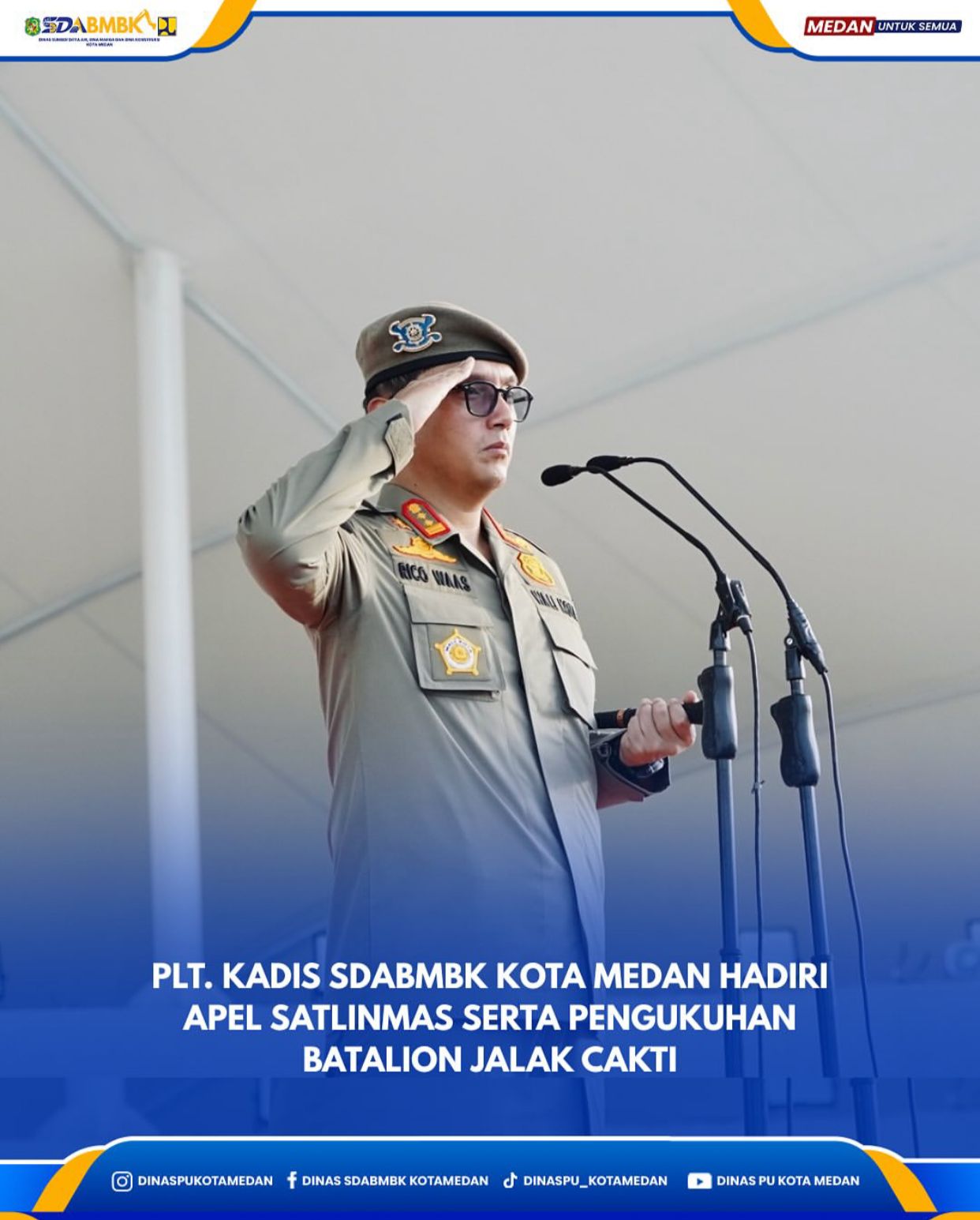 Plt. Kadis SDABMBK Kota Medan Hadiri Apel Satlinmas Serta Pengukuhan Batalion Jalak Cakti