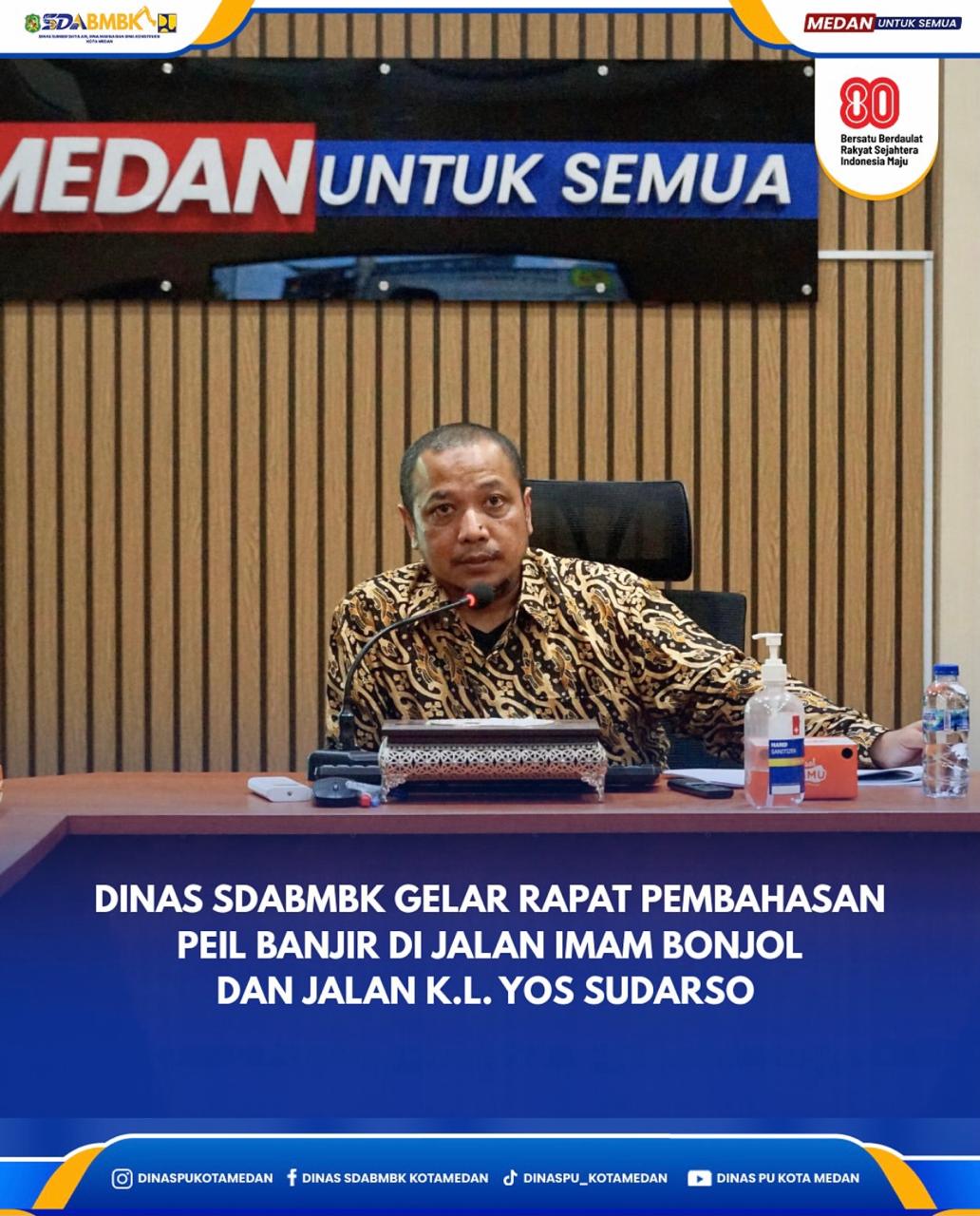 Dinas SDABMBK Gelar Rapat Pembahasan Peil Banjir di Jalan Imam Bonjol dan Jalan K.L Yos Sudarso