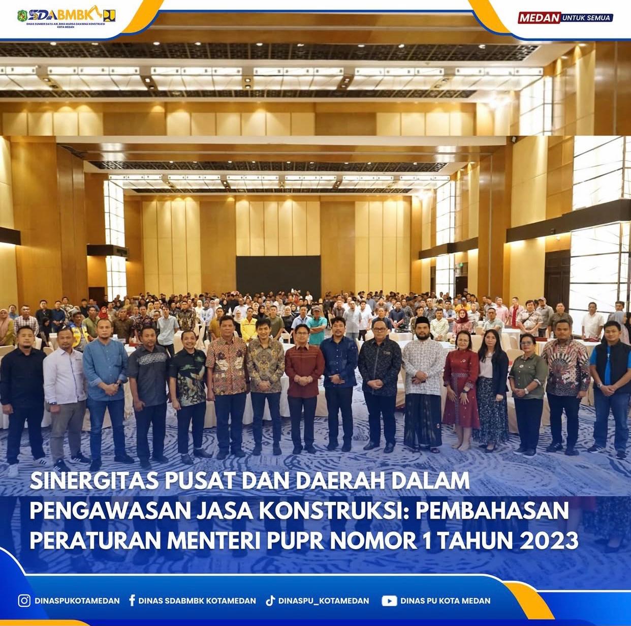 Sinergitas Pusat dan Daerah Dalam Pengawasan Jasa Kontruksi: Pembahasan Peraturan Menteri PUPR Nomor 1 Tahun 2023