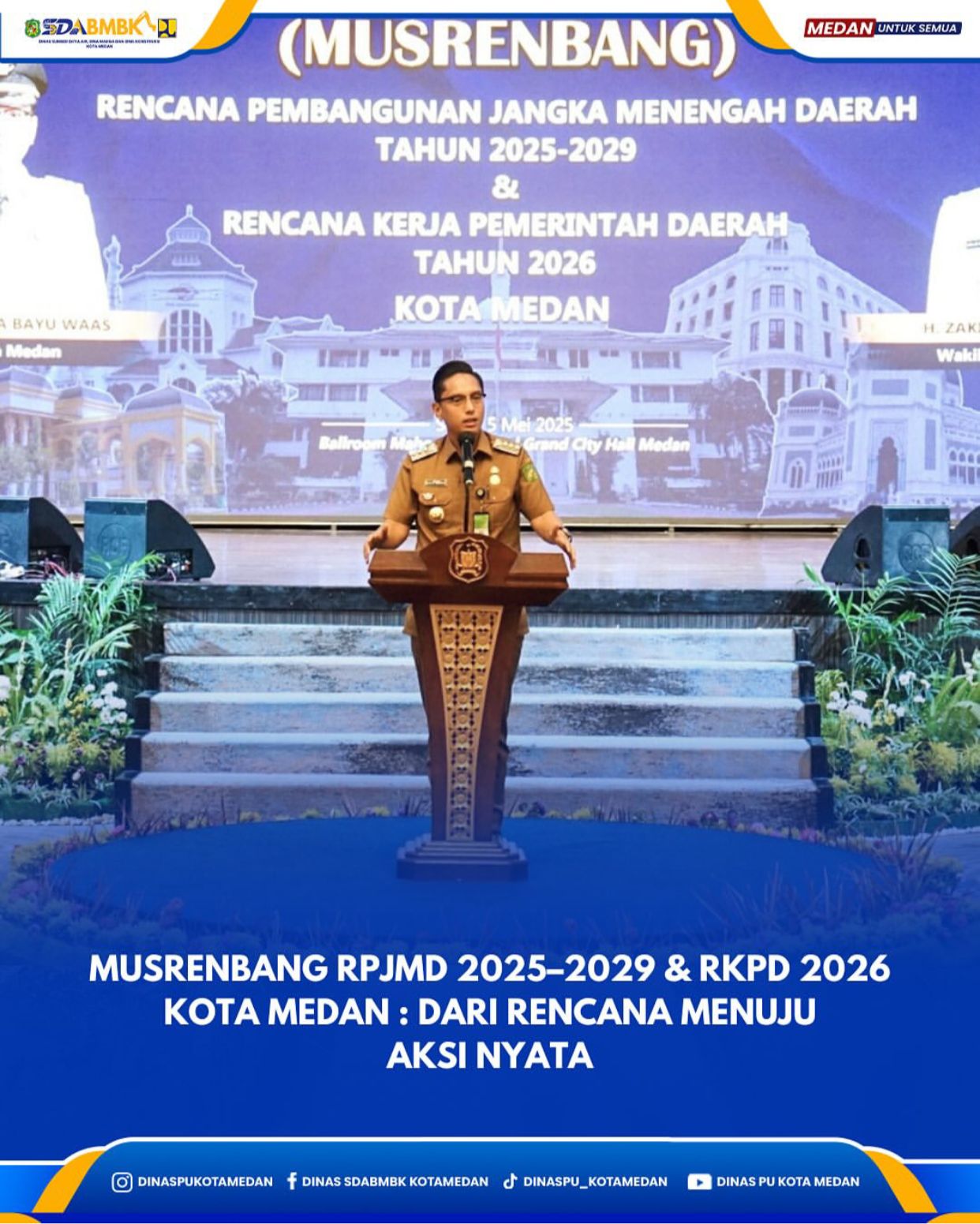 Musrenbang RPJMD 2025-2029 & RKPD 2026 Kota Medan : Dari Bencana Menuju Aksi Nyata